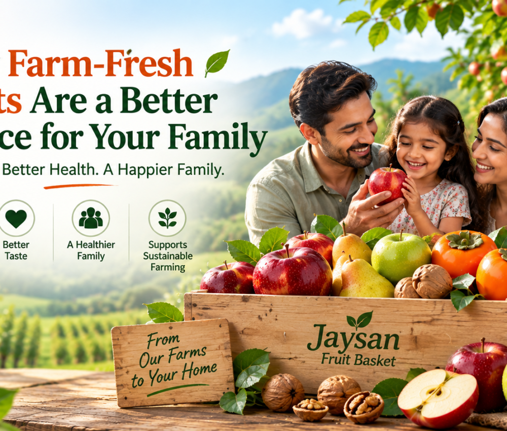 Why Farm-Fresh Fruits Are a Better Choice for Your Family